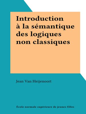 cover image of Introduction à la sémantique des logiques non classiques